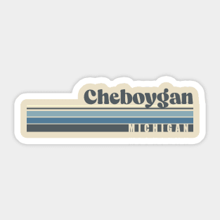 Cheboygan Sticker